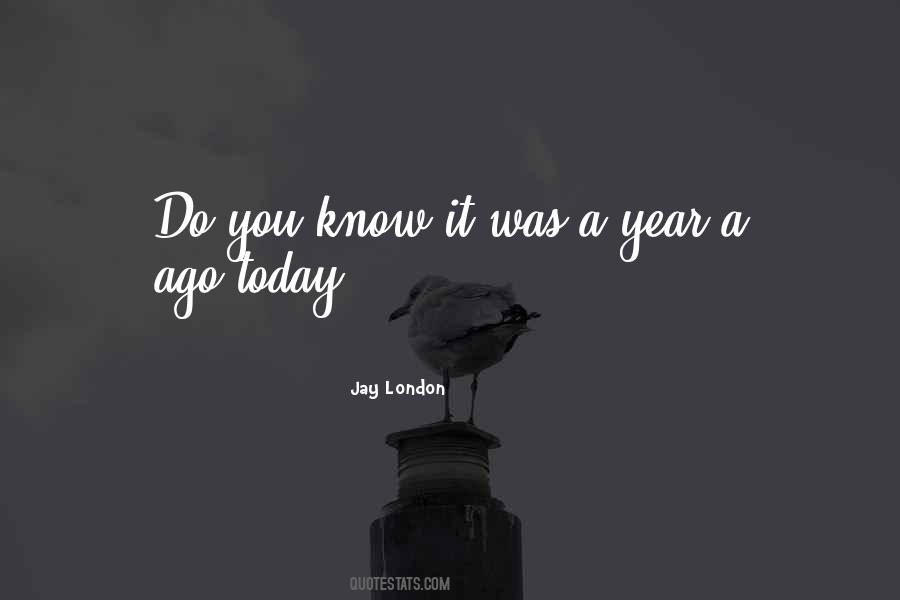 Jay London Quotes #844087