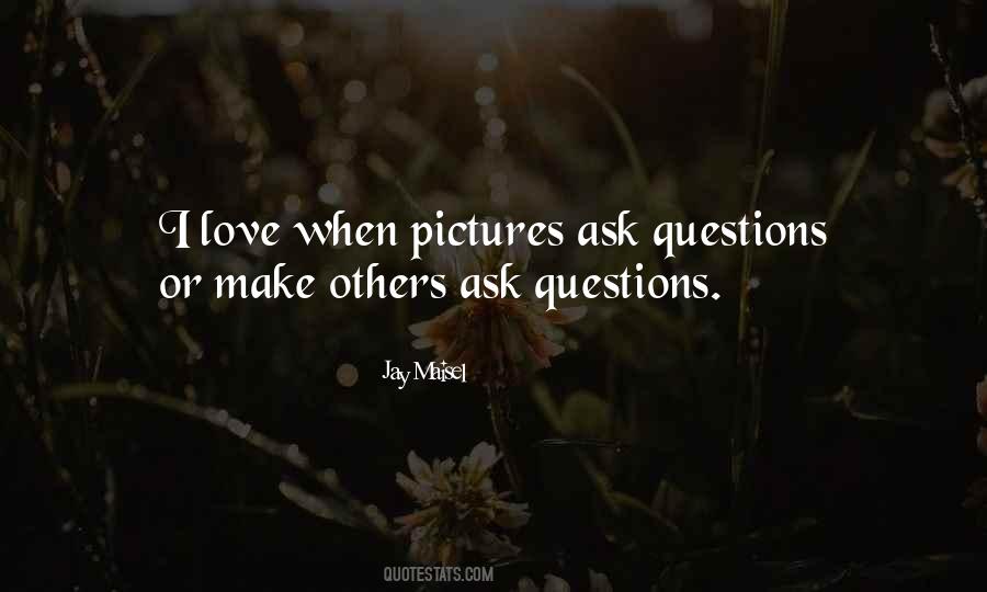 Jay Maisel Quotes #268952