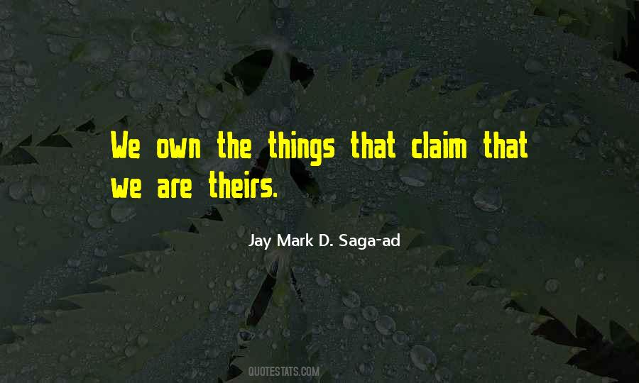 Jay Mark D. Saga-ad Quotes #663005