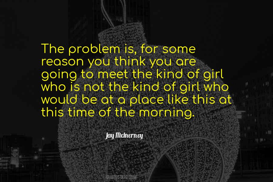Jay McInerney Quotes #1425489