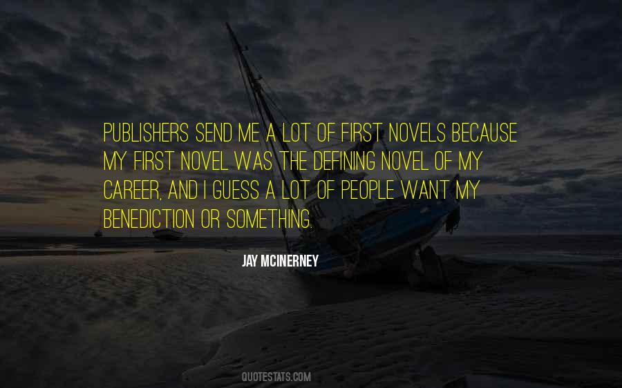 Jay McInerney Quotes #316649