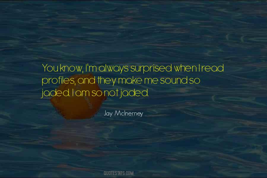 Jay McInerney Quotes #695835