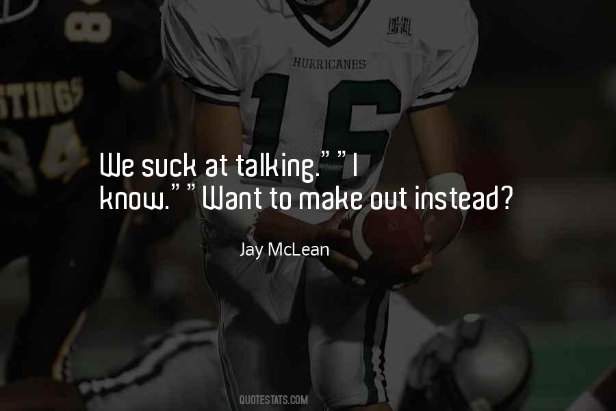 Jay McLean Quotes #837363