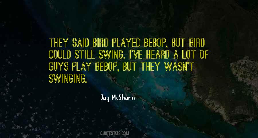 Jay McShann Quotes #952691