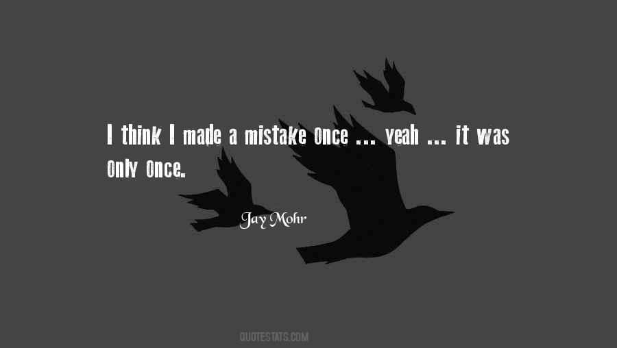 Jay Mohr Quotes #1086134