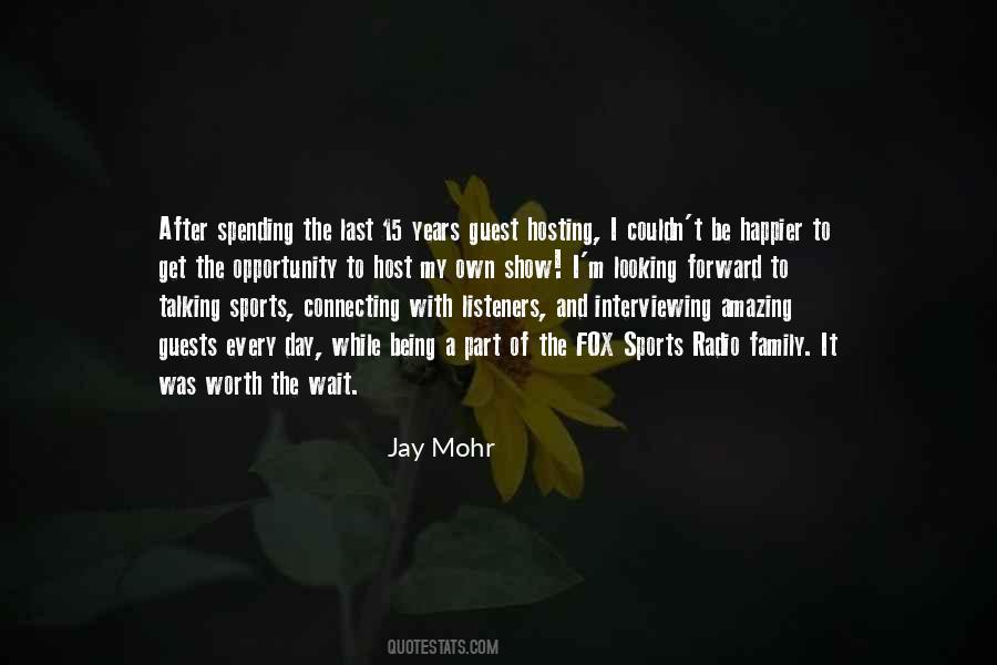 Jay Mohr Quotes #1356596