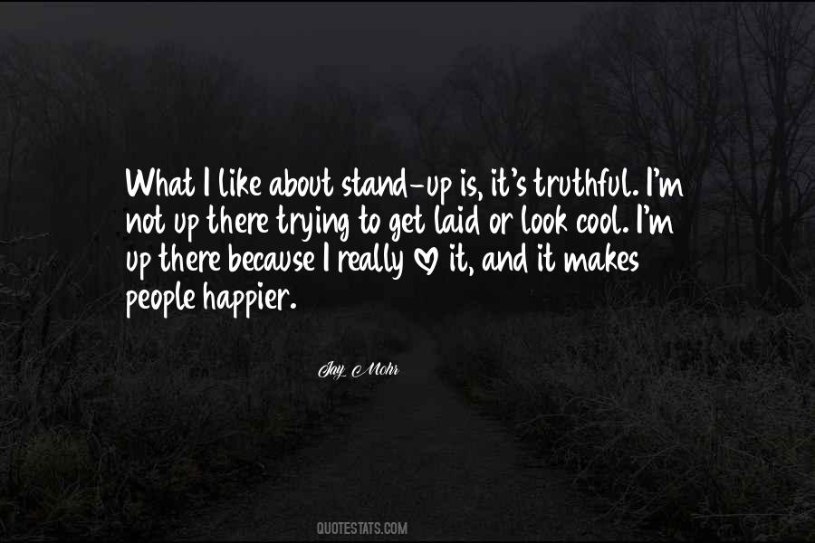 Jay Mohr Quotes #1540342