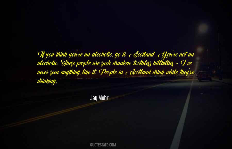 Jay Mohr Quotes #1565361