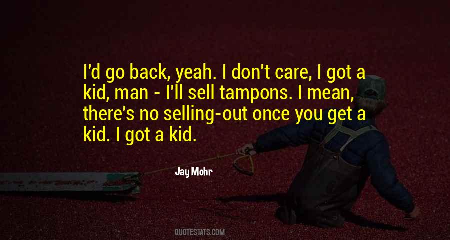 Jay Mohr Quotes #1703403