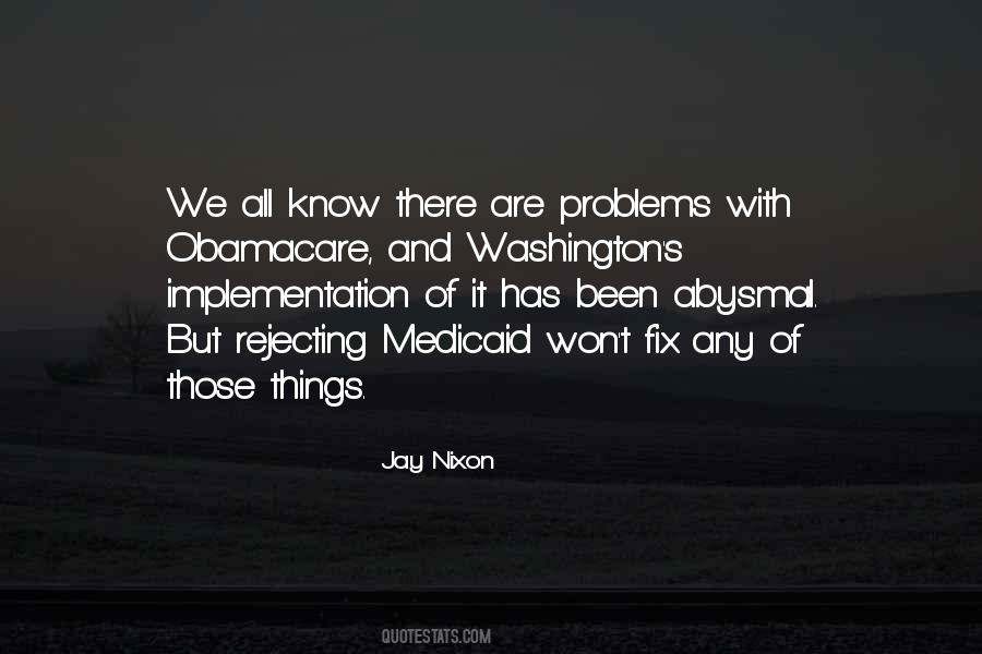 Jay Nixon Quotes #345185