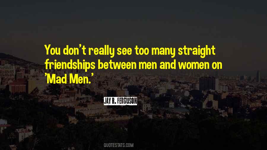 Jay R. Ferguson Quotes #1159334