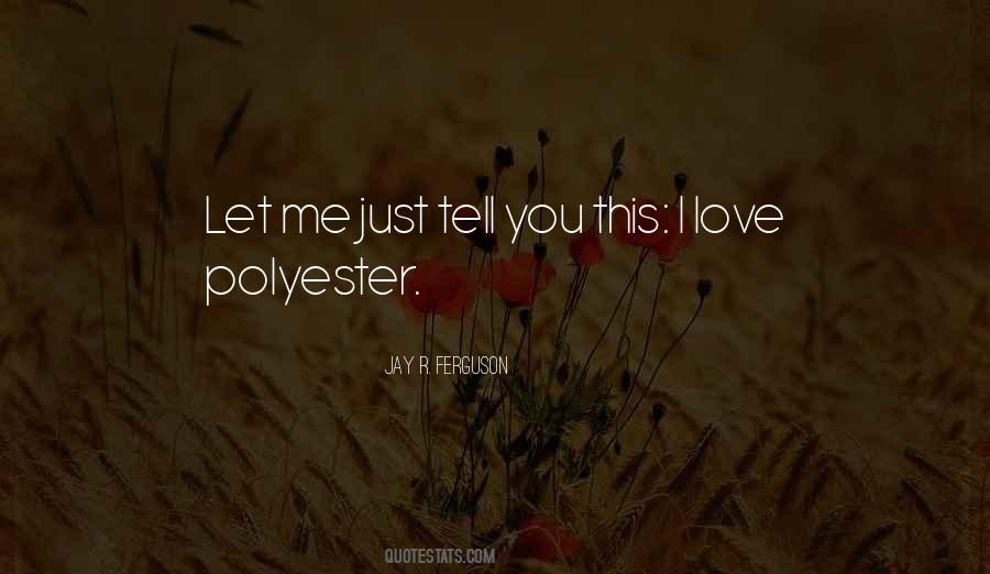 Jay R. Ferguson Quotes #1858069