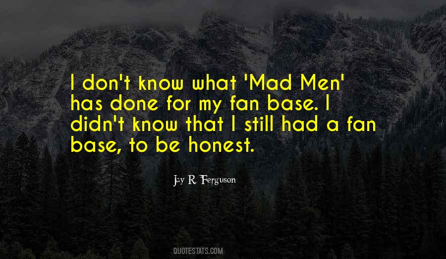 Jay R. Ferguson Quotes #669856