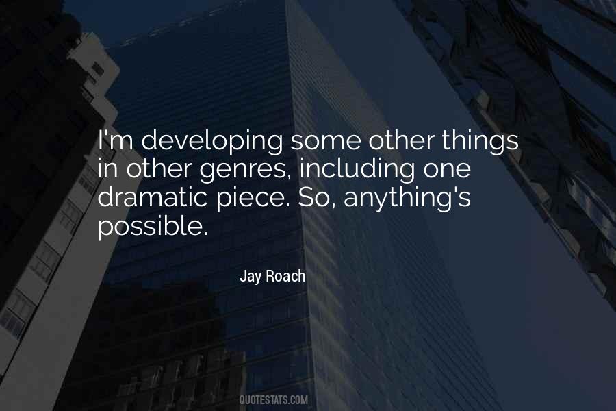 Jay Roach Quotes #1535709