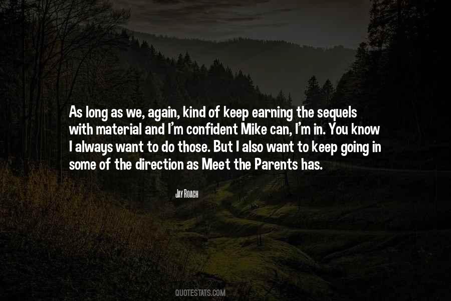 Jay Roach Quotes #1676755