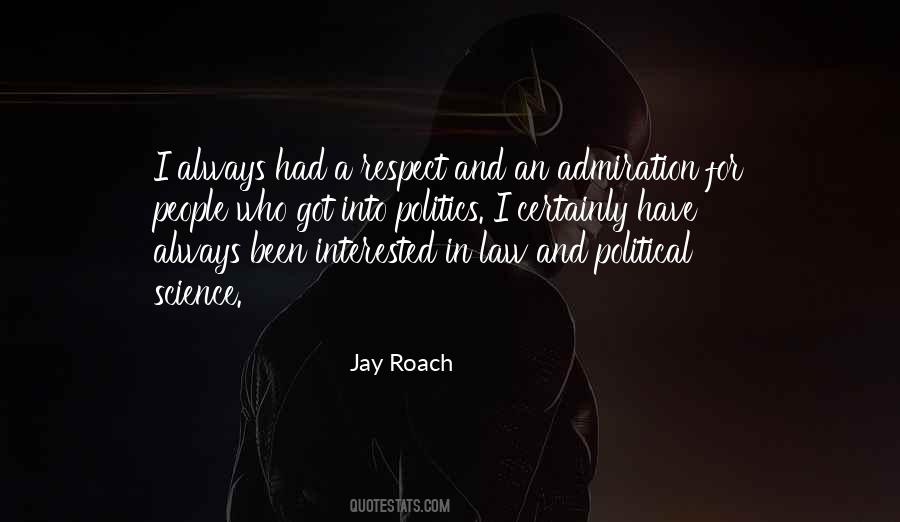 Jay Roach Quotes #1688415
