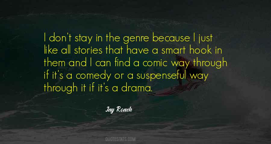 Jay Roach Quotes #1714786