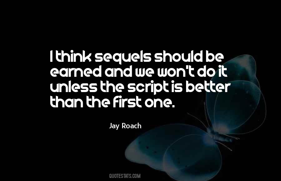 Jay Roach Quotes #402137