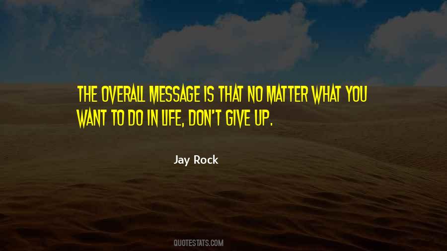 Jay Rock Quotes #1256612