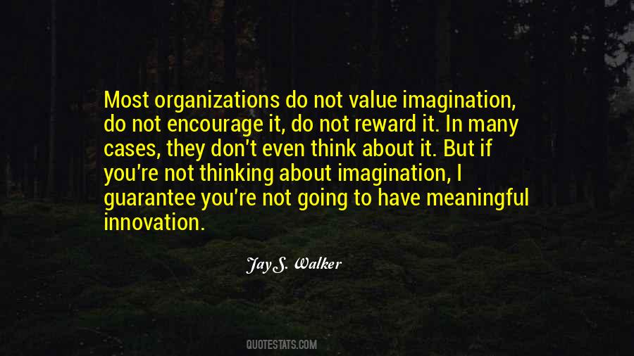 Jay S. Walker Quotes #1585165