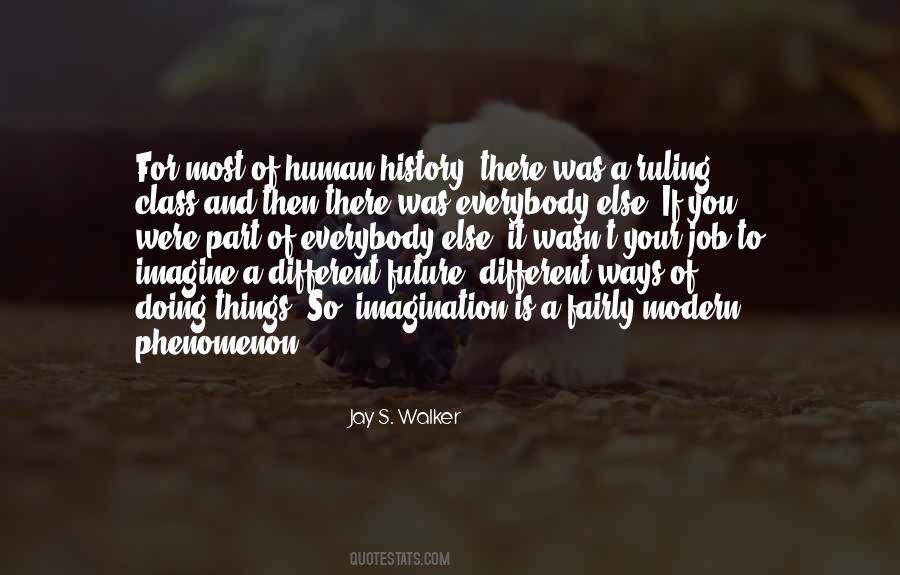 Jay S. Walker Quotes #887650