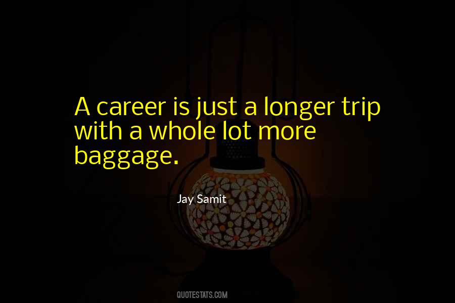 Jay Samit Quotes #1556587
