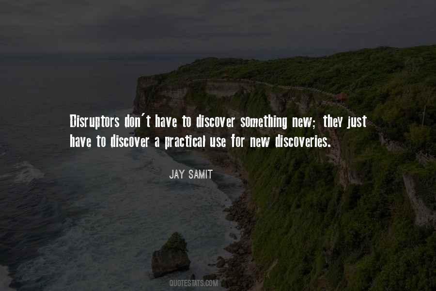 Jay Samit Quotes #1680094