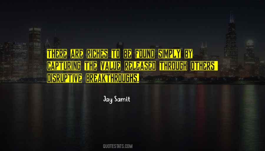 Jay Samit Quotes #33983