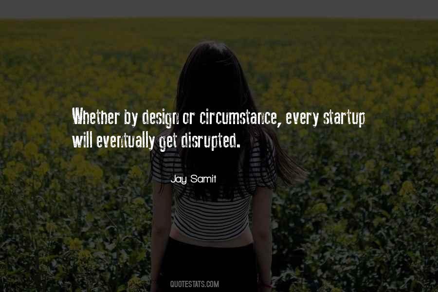 Jay Samit Quotes #503622