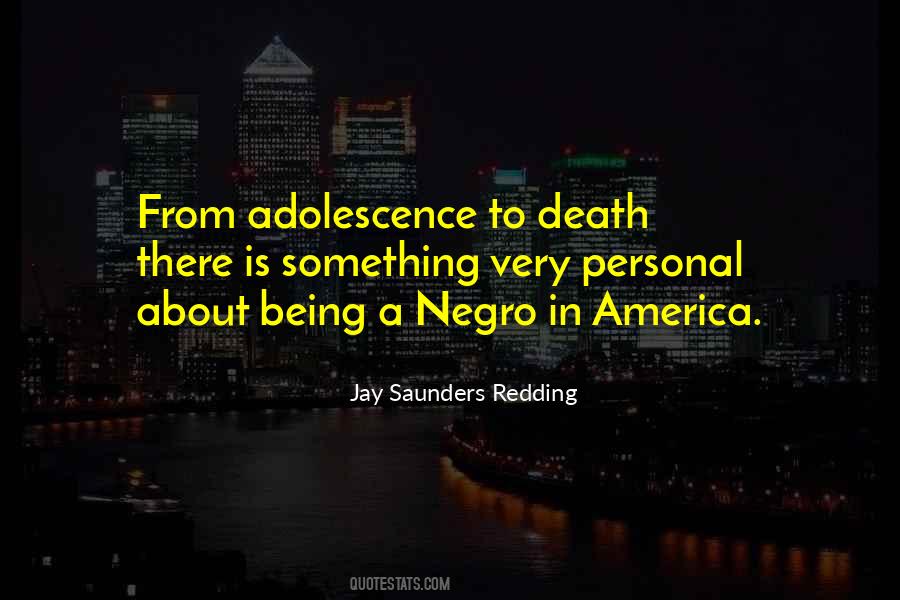 Jay Saunders Redding Quotes #552585