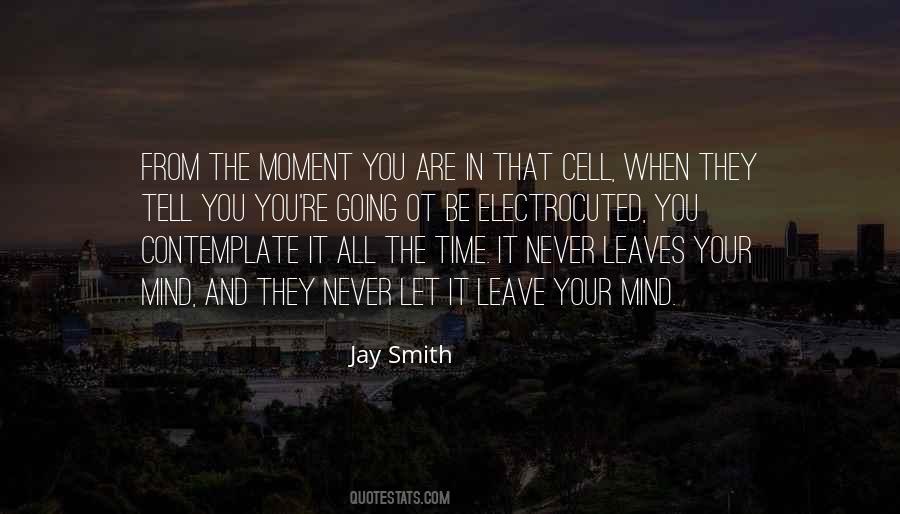 Jay Smith Quotes #1074857