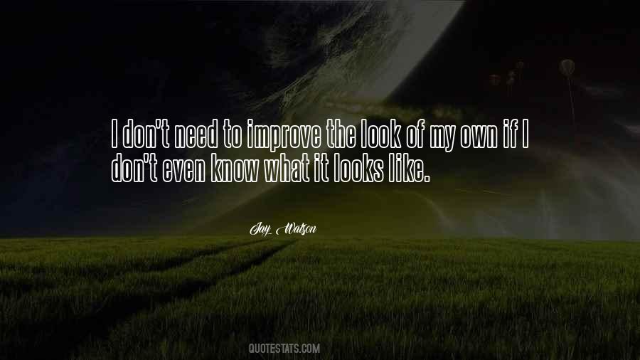 Jay Watson Quotes #43030