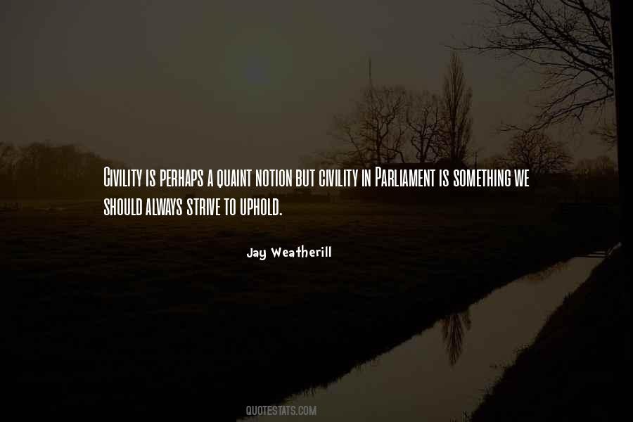 Jay Weatherill Quotes #1668747