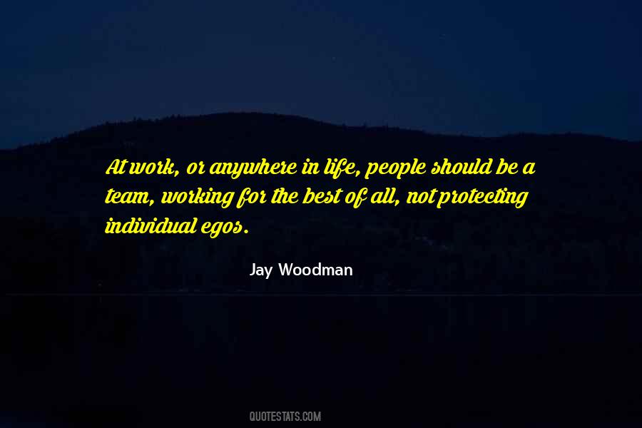 Jay Woodman Quotes #102902