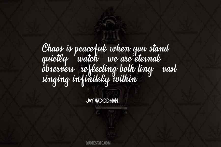 Jay Woodman Quotes #1322777