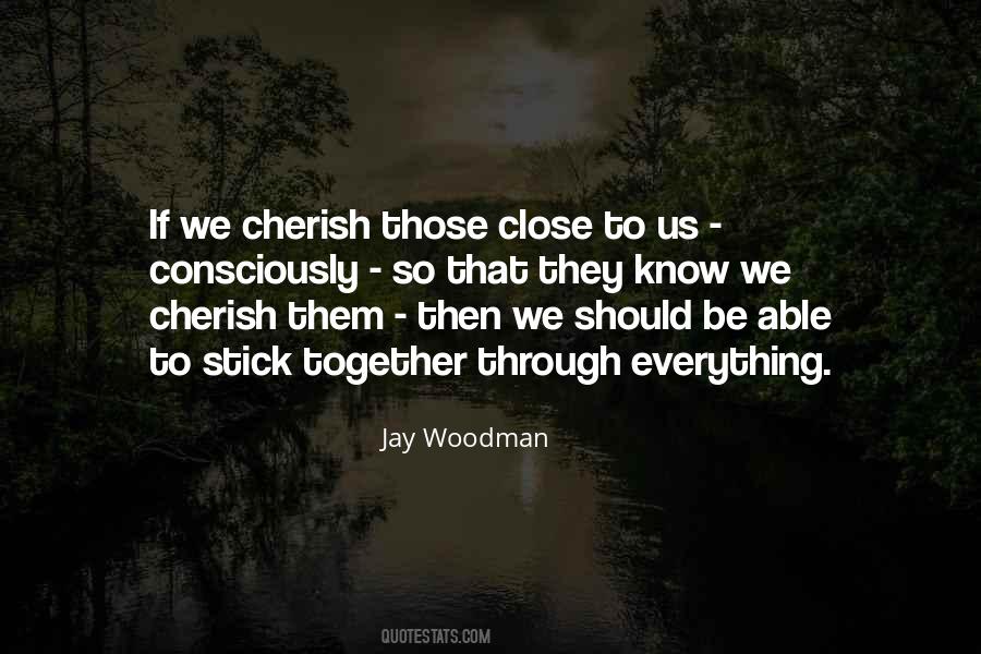 Jay Woodman Quotes #1375029