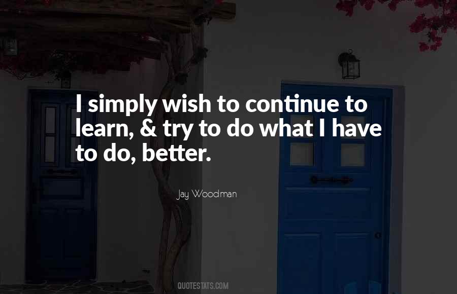 Jay Woodman Quotes #1393613