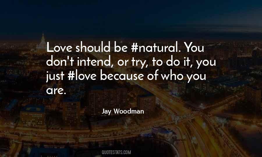 Jay Woodman Quotes #1437693