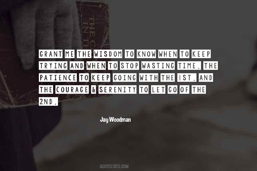 Jay Woodman Quotes #1571569