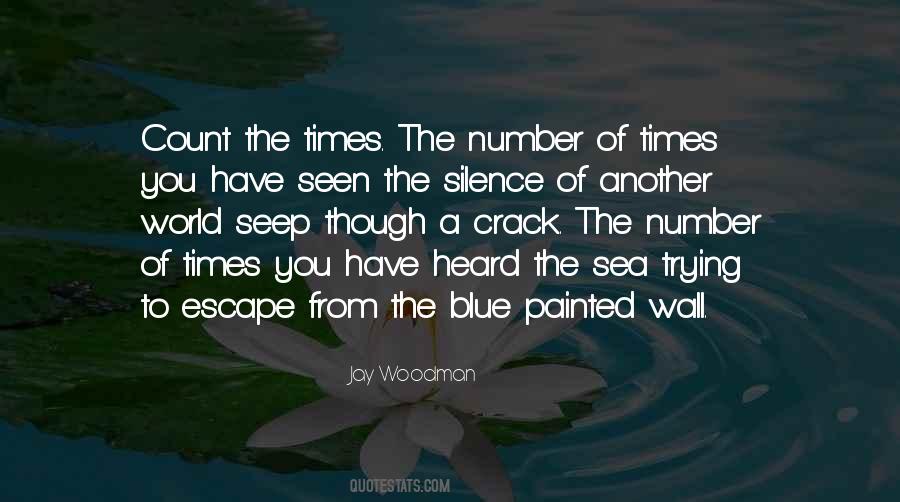 Jay Woodman Quotes #1595523