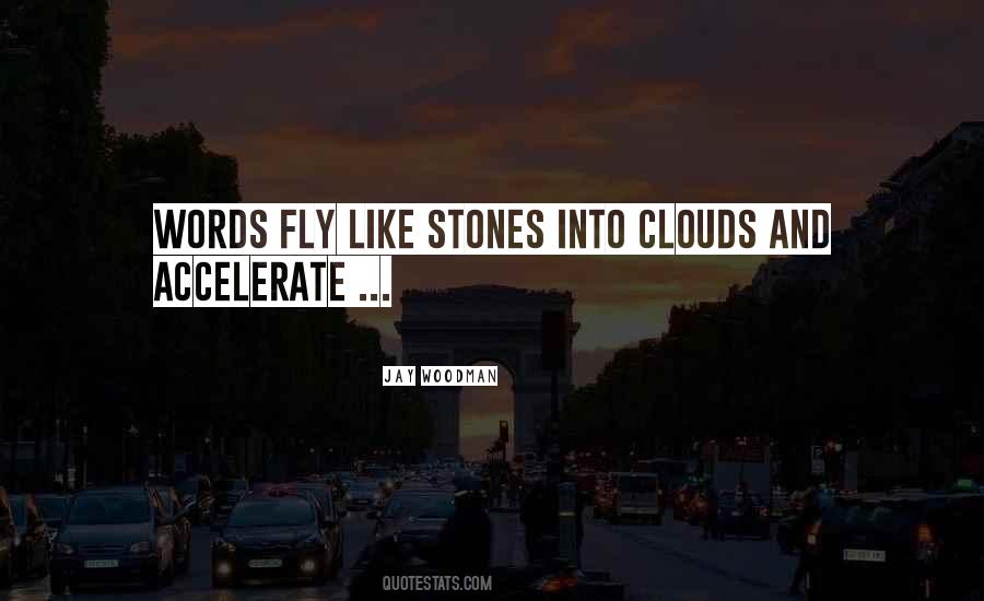 Jay Woodman Quotes #1608111