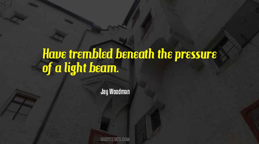 Jay Woodman Quotes #1776256