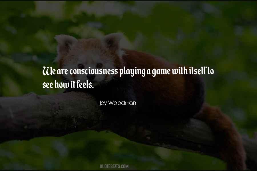 Jay Woodman Quotes #1795491