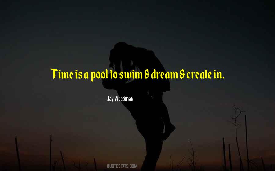 Jay Woodman Quotes #485038