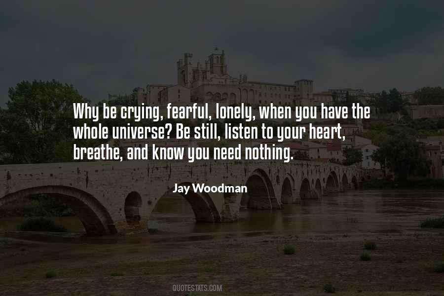 Jay Woodman Quotes #572837