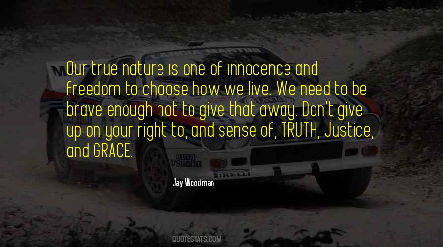 Jay Woodman Quotes #707664