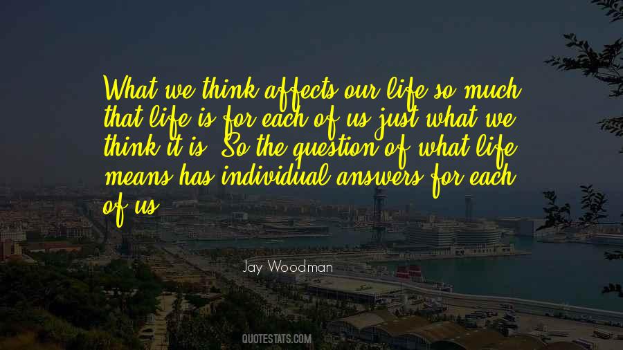 Jay Woodman Quotes #777970