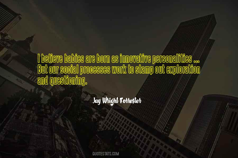 Jay Wright Forrester Quotes #1018316