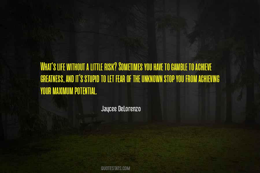Jaycee DeLorenzo Quotes #7821