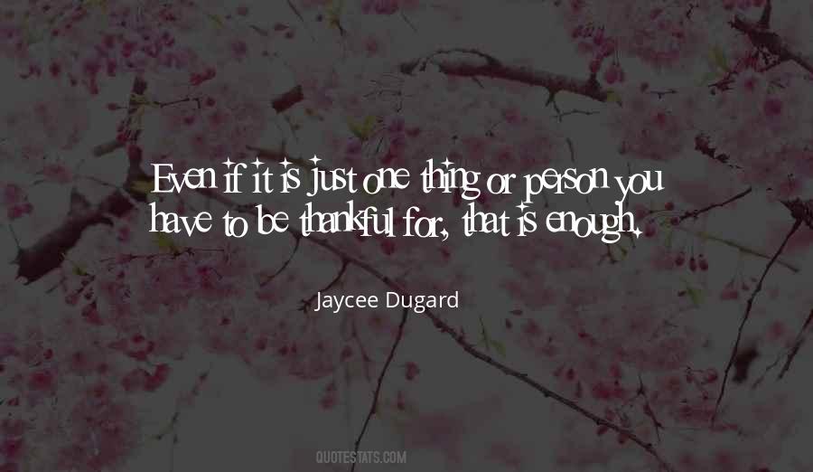 Jaycee Dugard Quotes #1086443